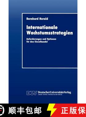 【3-4周达】Internationale Wachstumsstrategien: Anforderungen Und Optionen Für Den Einzelhandel [9783824401123]
