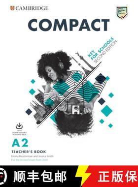 预订 剑桥KET考试 教师书（带音频和可影印习题集） Compact Key for Schools Teacher's Book with Downloada... [9781108348881]