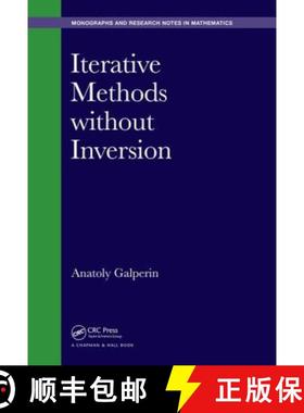 【3-4周达】Iterative Methods without Inversion [9781498758925]