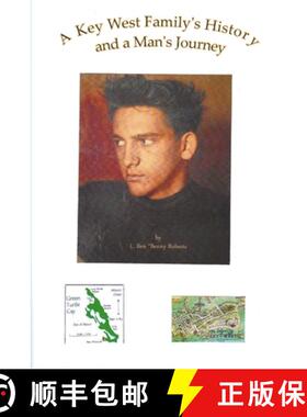 【3-4周达】A Key West Family's History and a Man's Journey [9781300722793]