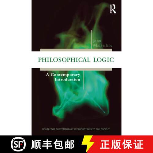 【3-4周达】Philosophical Logic : A Contemporary Introduction [9781138737655]