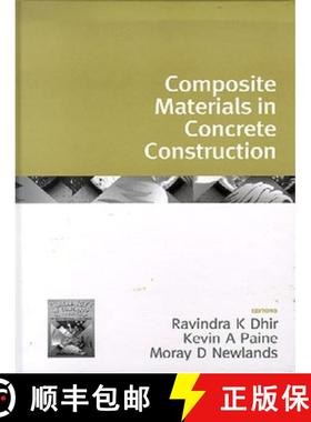 【3-4周达】Challenges of Concrete Construction: Volume 1, Composite Materials in Concrete Constructio... [9780727731746]