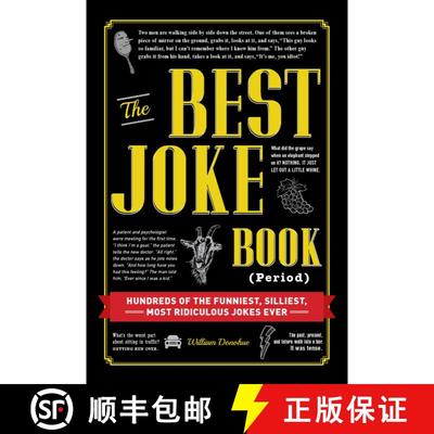 【3-4周达】The Best Joke Book (Period): Hundreds of the Funniest, Silliest, Most Ridiculous Jokes Ever [9781440583094]