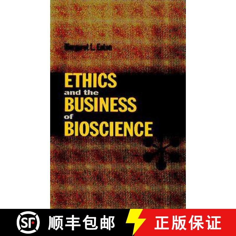 【3-4周达】Ethics and the Business of Bioscience [9780804742498]