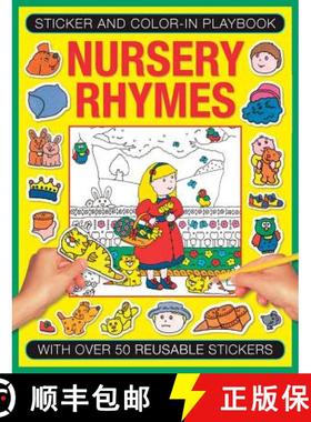 【3-4周达】Sticker and Color-In Playbook: Nursery Rhymes: With Over 50 Reusable Stickers [9781861477040]