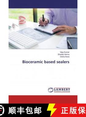预订 Bioceramic based sealers [9786139459582]
