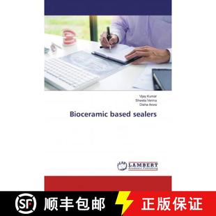 预订 Bioceramic based sealers [9786139459582]