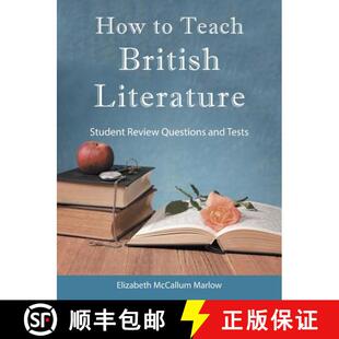 Review How Literature 现货 Questions 9781973613930 Teach Tests British and Student