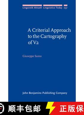 【3-4周达】A Criterial Approach to the Cartography of V2. [9789027204486]