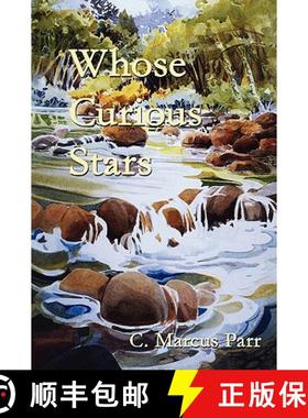 【3-4周达】Whose Curious Stars [9780578018409]