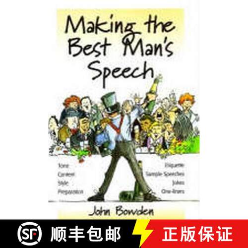 【3-4周达】Making the Best Man's Speech, 2nd Edition: Tone, Content, Style, Preparation, Etiquette, S... [9781857036596]