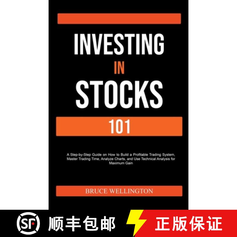 【2-3周达】Investing in Stocks 101: A Step-by-Step Guide on How to Build a Profitable Trading System,... [9798215059579]