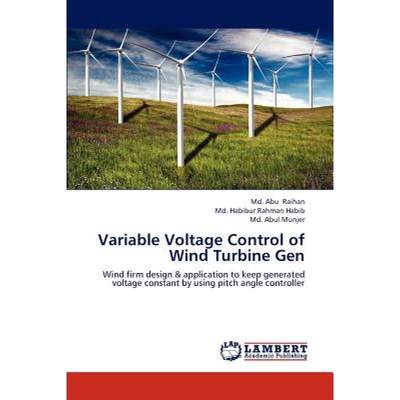 【4周达】Variable Voltage Control of Wind Turbine Gen [9783846545546]