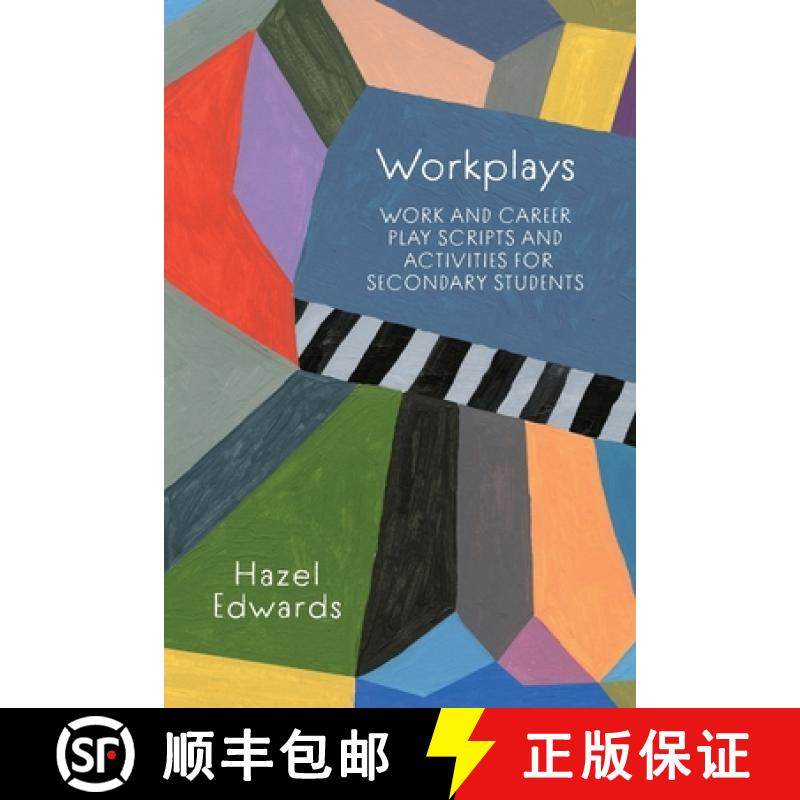 【3-4周达】Workplays: Work and Career Play Scripts and Activities for Secondary Students [9781923116313]