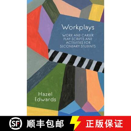 【3-4周达】Workplays: Work and Career Play Scripts and Activities for Secondary Students [9781923116313]
