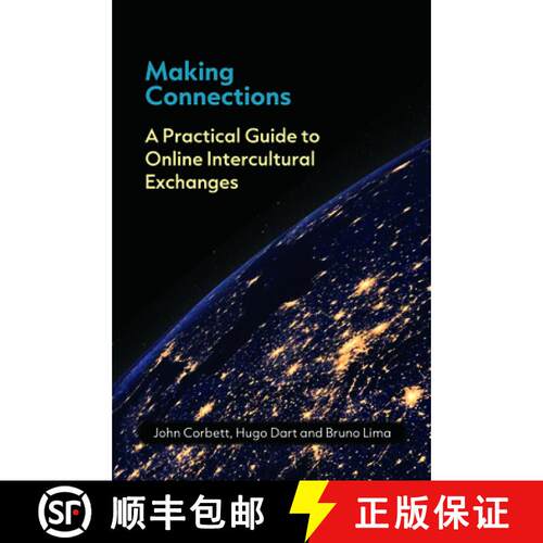 【3-4周达】Making Connections : A Practical Guide to Online Intercultural Exchanges [9781800412644]