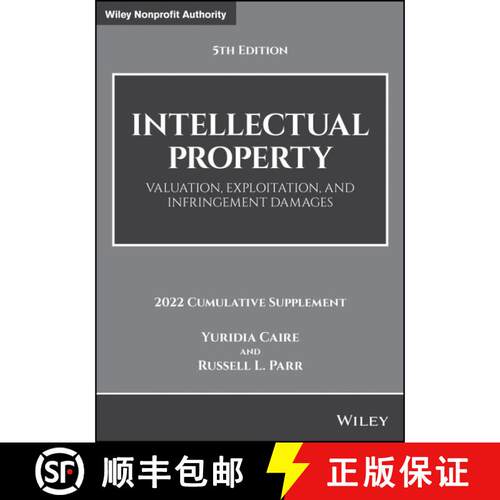 【3-4周达】Intellectual Property: Valuation, Exploitation, an d Infringement Damages, 5th Edition, 20... [9781119873594]
