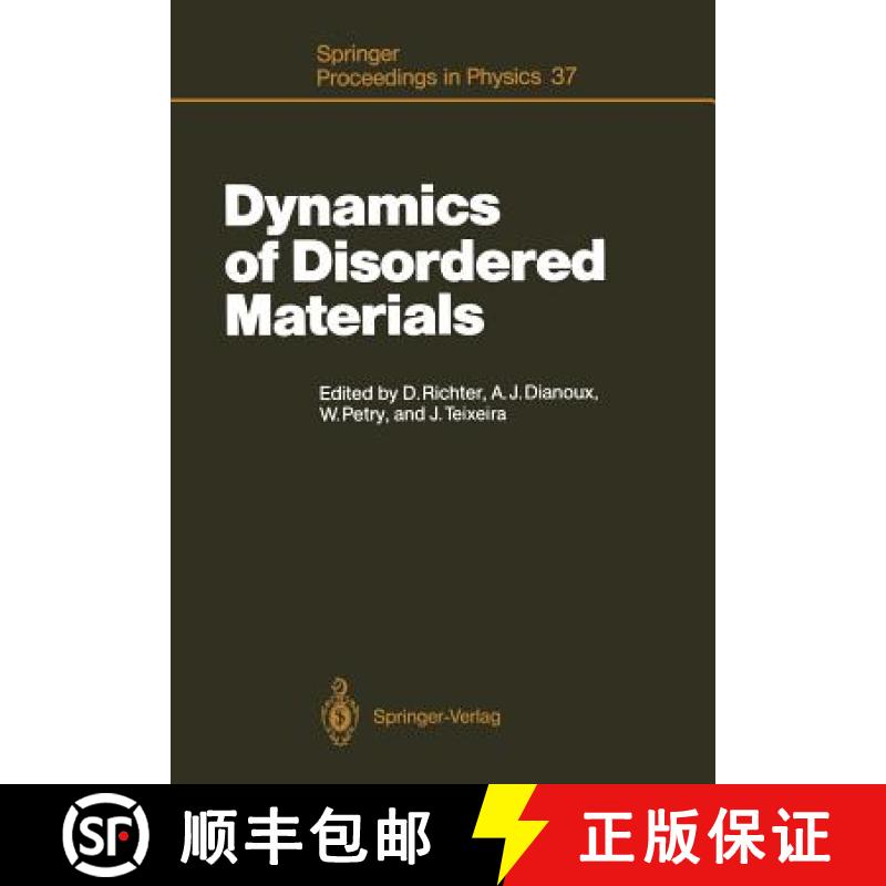 【3-4周达】Dynamics of Disordered Materials: Proceedings of the Ill Workshop Grenoble, France, Septem... [9783642934216]