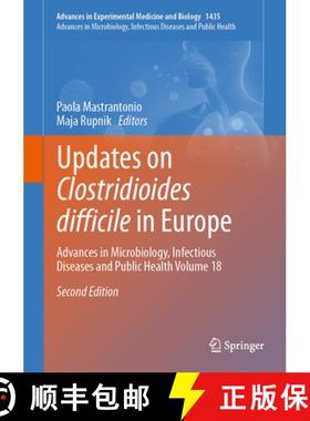 【3-4周达】Updates on Clostridioides Difficile in Europe: Advances in Microbiology, Infectious Diseas... [9783031421075]