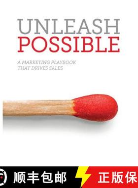 【3-4周达】Unleash Possible: A Marketing Playbook That Drives B2B Sales [9781937985882]