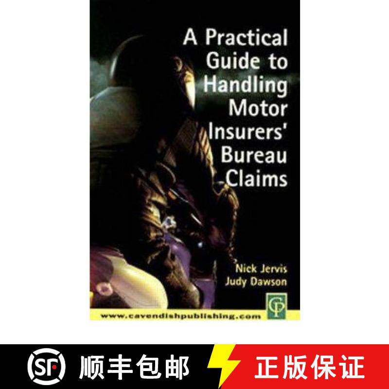 【3-4周达】Practical Guide to Motor Insurance Bureau Claims [9781859417539]