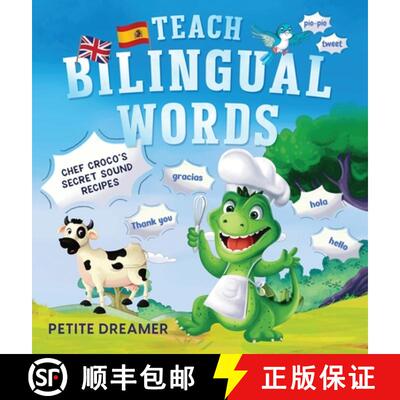 【3-4周达】Teach Bilingual Words - Chef Croco's Secret Sound Recipes: Ignite bilingual mastery - 5 ch... [9791198515469]