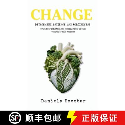 【2-3周达】Change: Detachment, Patience, and Forgiveness [9798988668497]