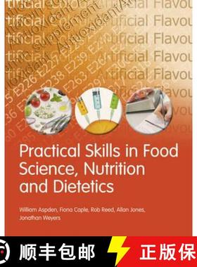 【3-4周达】Practical Skills in Food Science, Nutrition and Dietetics [9781408223093]