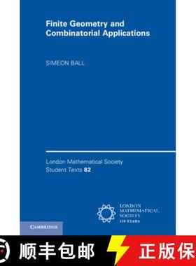 【3-4周达】Finite Geometry and Combinatorial Applications: - Finite Geometry and Combinatorial Applic... [9781107518438]