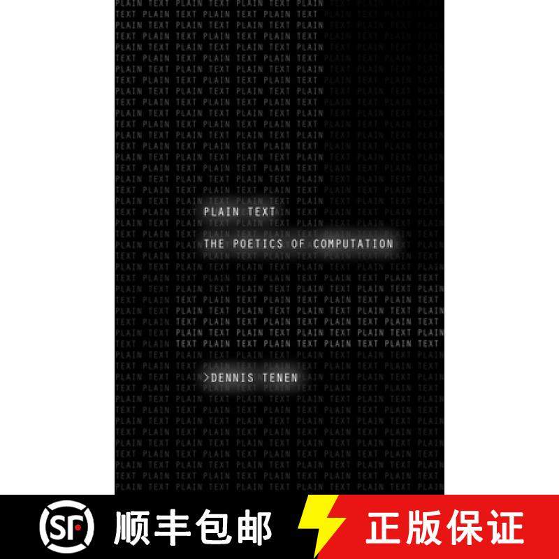 【3-4周达】Plain Text: The Poetics of Computation [9781503602281]