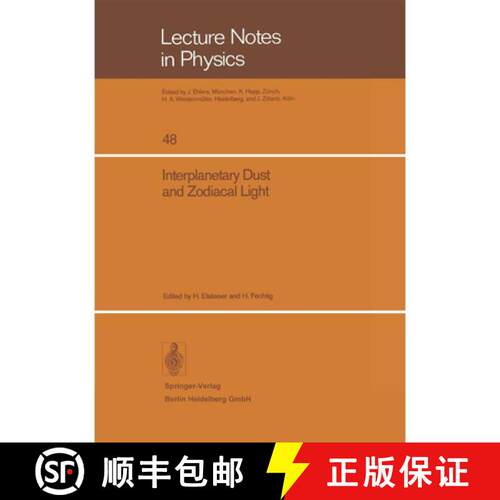 【3-4周达】Interplanetary Dust and Zodiacal Light: Proceedings of the IAU-Colloquium No. 31, Heidelbe... [9783540076155]