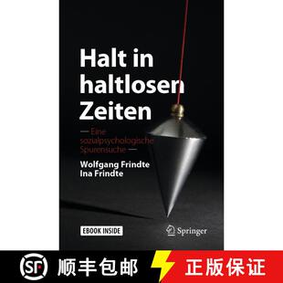 【3-4周达】Halt in haltlosen Zeiten: Eine sozialpsychologische Spurensuche [9783658279509]