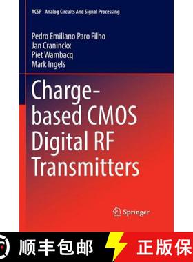 【3-4周达】Charge-Based CMOS Digital RF Transmitters [9783319833729]
