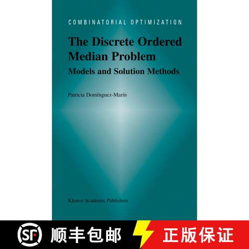 【3-4周达】精装 The Discrete Ordered Median Problem: Models and Solution Methods : Models and Solutio... [9781402076022]