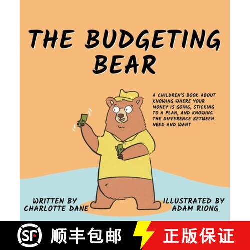 【3-4周达】精装 The Budgeting Bear: A Children's Book About Knowing Where Your Money is Going, Sticki... [9781647432584]