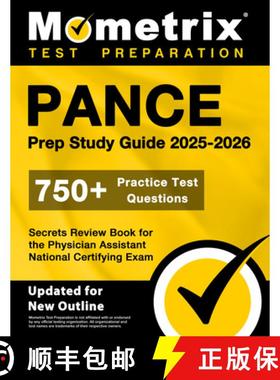 【3-4周达】Pance Prep Study Guide 2025-2026 - 750+ Practice Test Questions, Secrets Review Book for t... [9781516727261]