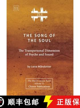 预订 The Song of the Soul [ZLS Edition]: The Transpersonal Dimension of Psyche and Sound [9781685032357]