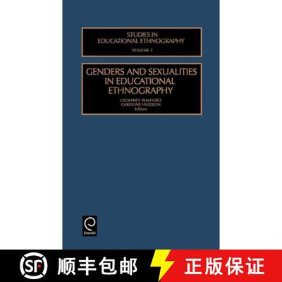 【3-4周达】精装 Genders and Sexualities in Educational Ethnography [9780762307388]