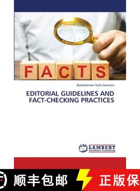 【3-4周达】Editorial Guidelines and Fact-Checking Practices [9786207842780]