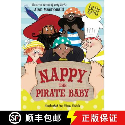 【3-4周达】Little Gems - Nappy the Pirate Baby [9781781129418]