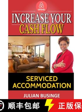 【3-4周达】Increase Your Cash Flow: Serviced Accommodation [9781999949464]