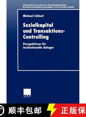 【3-4周达】Sozialkapital und Transaktions-Controlling : Perspektiven für institutionelle Anleger [9783824405725]