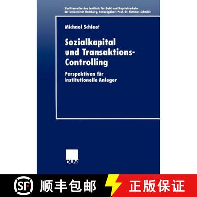 【3-4周达】Sozialkapital und Transaktions-Controlling : Perspektiven für institutionelle Anleger [9783824405725]