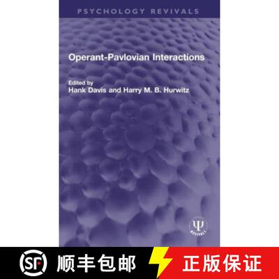 预订 Operant-Pavlovian Interactions [9780367713485]