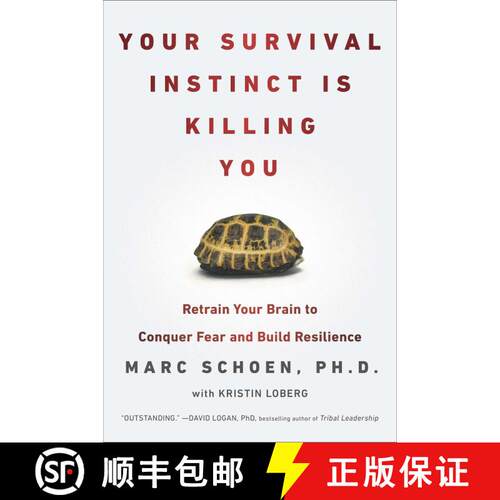 【3-4周达】Your Survival Instinct Is Killing You: Retrain Your Brain to Conquer Fear and Build Resili... [9780142180747]