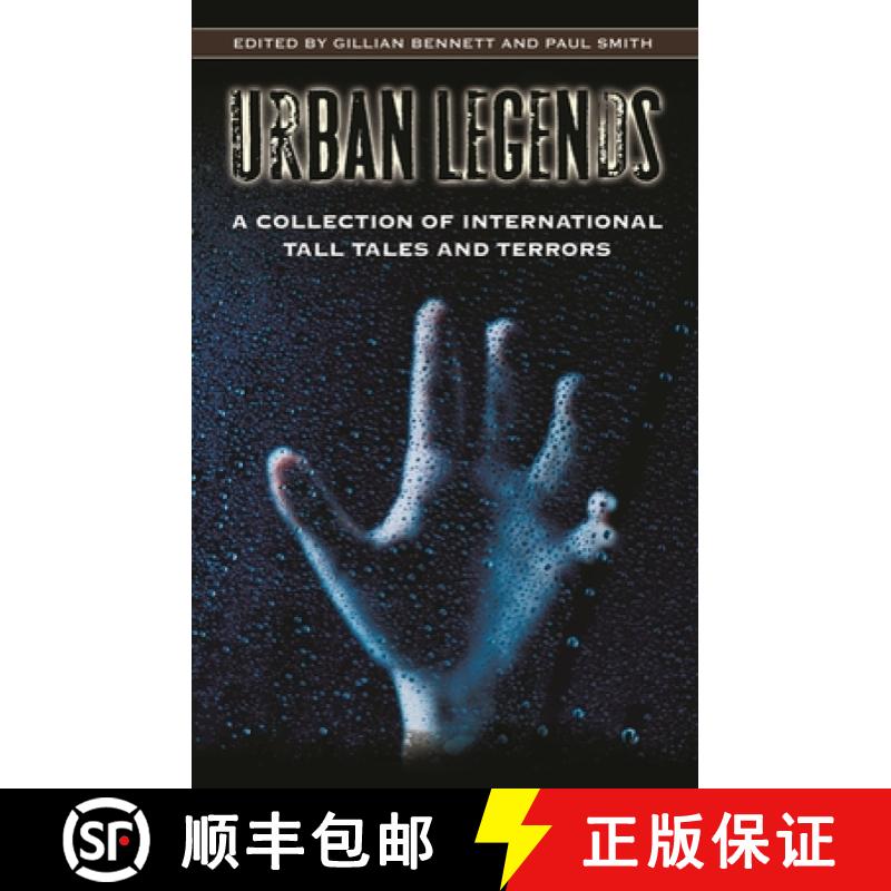 【3-4周达】Urban Legends: A Collection of International Tall Tales and Terrors [9780313339523]