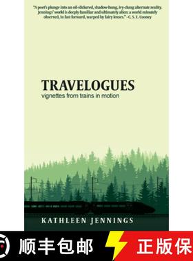 【3-4周达】Travelogues: Vignettes from Trains In Motion [9781922479006]