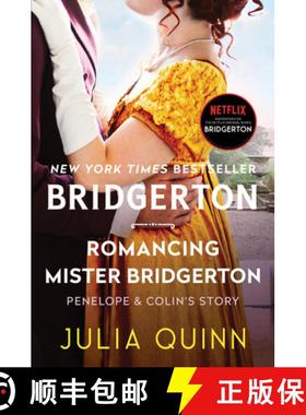 【3-4周达】Romancing Mister Bridgerton: Penelope & Colin's Story, the Inspiration for Bridgerton Seas... [9780063141247]
