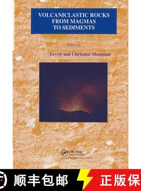 【3-4周达】Volcaniclastic Rocks, from Magmas to Sediments [9789056992781]