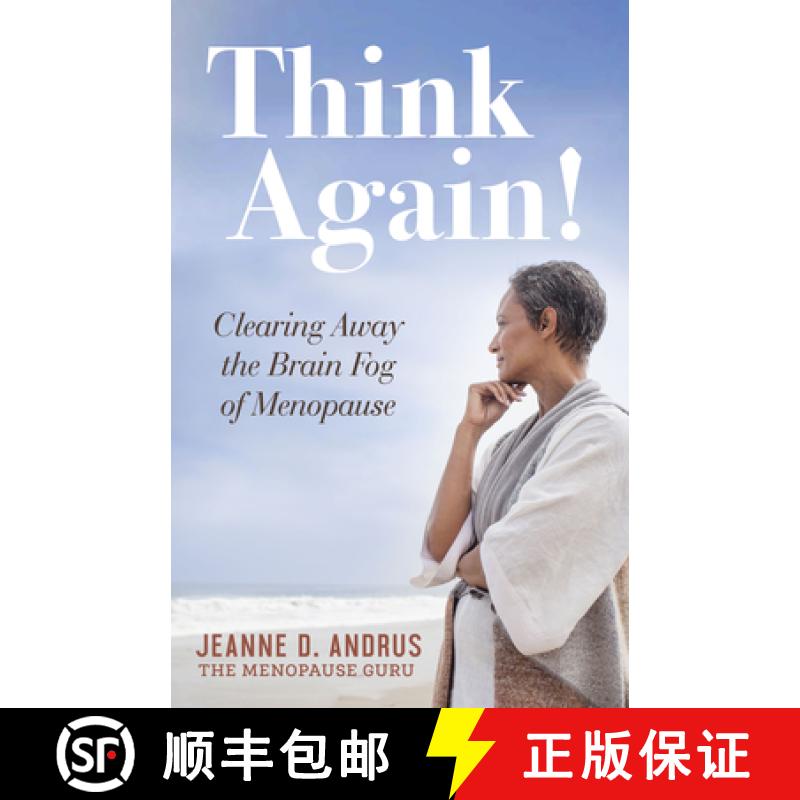 【3-4周达】Think Again! : Clearing Away the Brain Fog of Menopause [9781683506195]